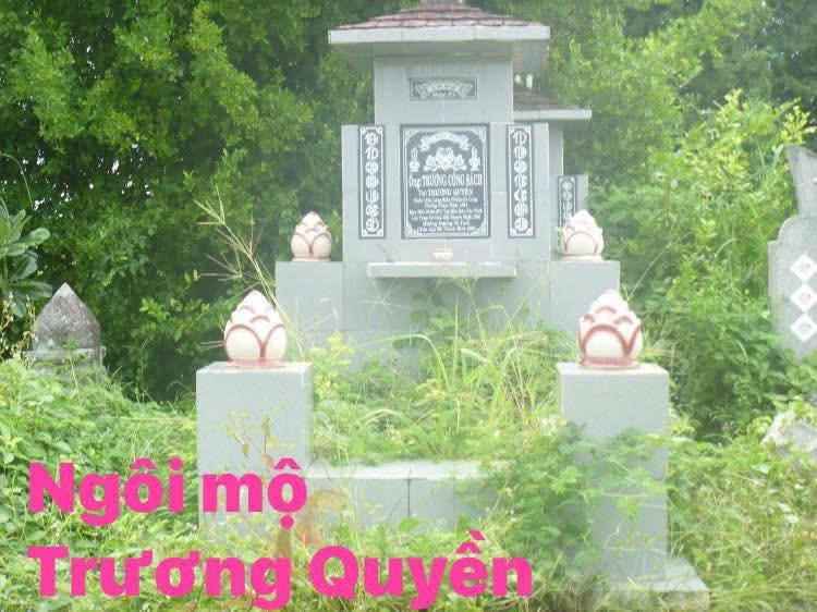 Di tích lịch sử Ngôi mộ ông Trương Quyền