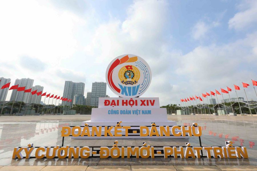 Lan toả tinh thần Đại hội XIV Công đoàn Việt Nam, góp phần xây dựng môi trường lao động văn minh, phát triển