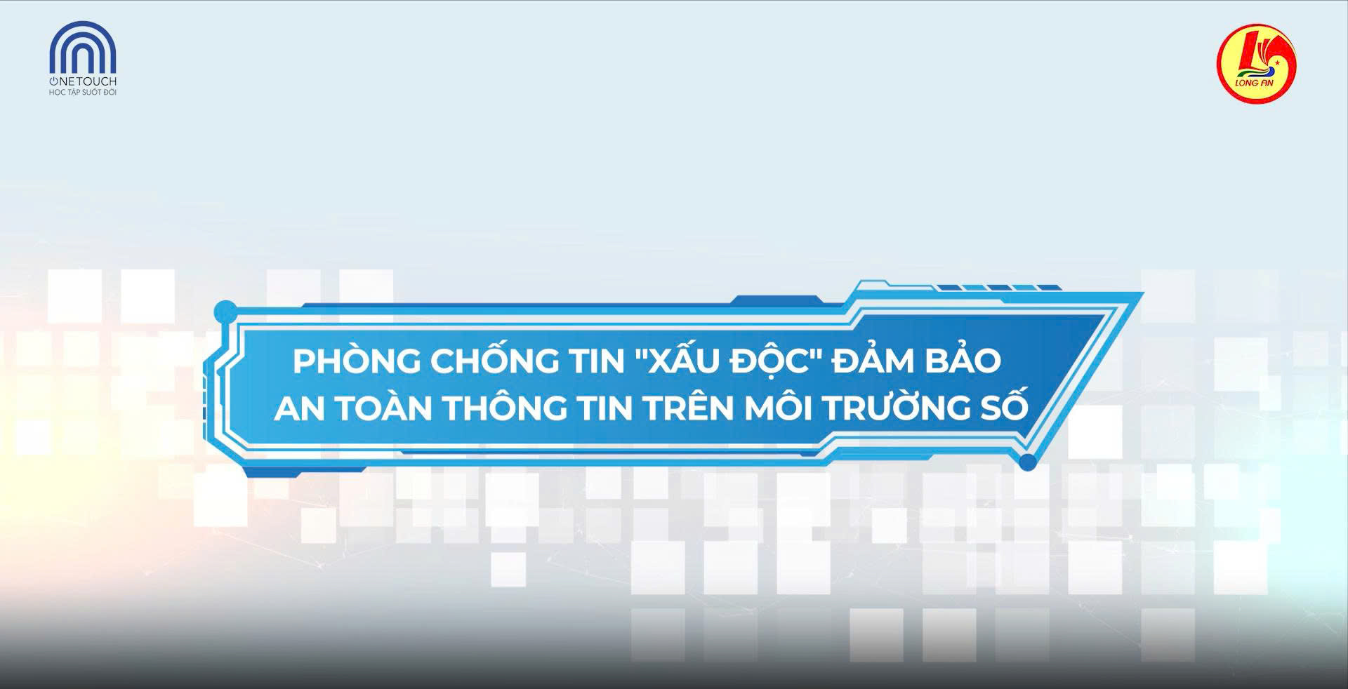 Phòng chống tin xấu, độc đảm bảo an toàn thông tin trên môi trường mạng